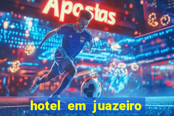 hotel em juazeiro da bahia